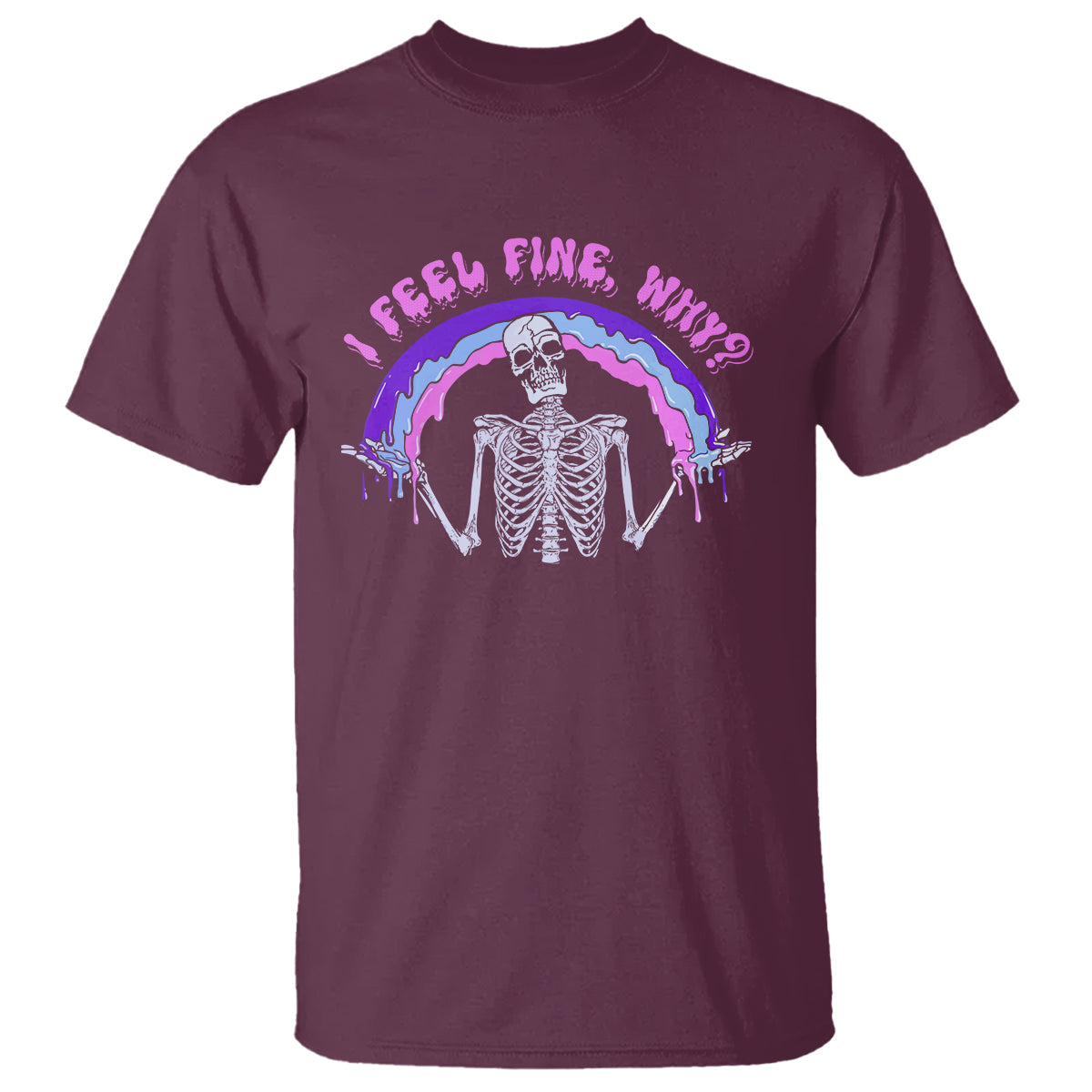 overthinking-t-shirt-i-feel-fine-why-funny-skeleton