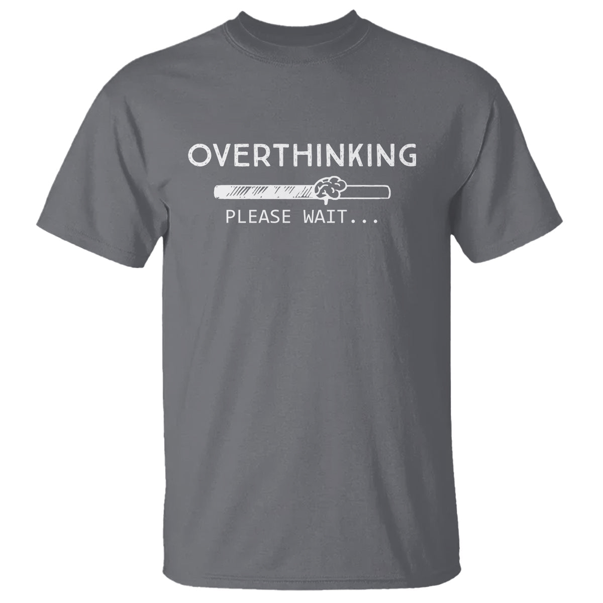 overthinking-loading-please-wait-t-shirt