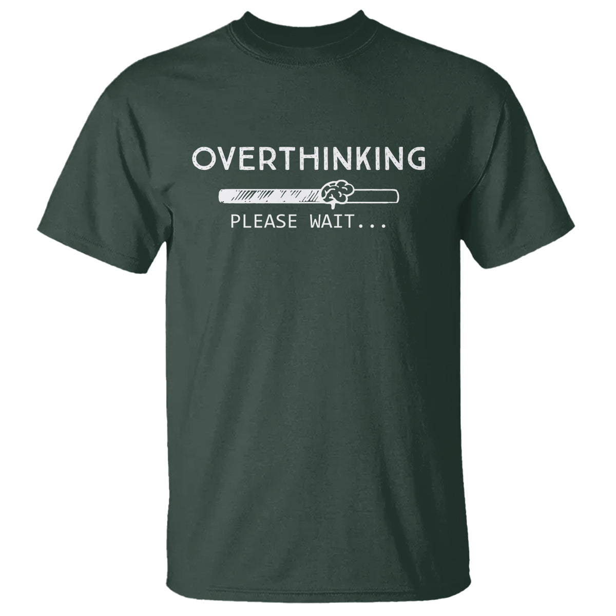 overthinking-loading-please-wait-t-shirt