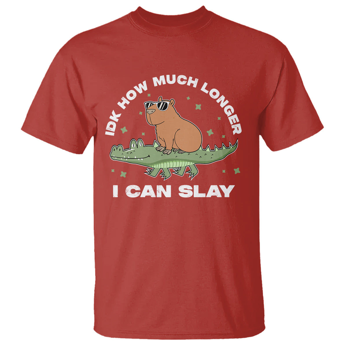capybara-lover-t-shirt-idk-how-much-longer-i-can-slay-funny-capy-crocodile