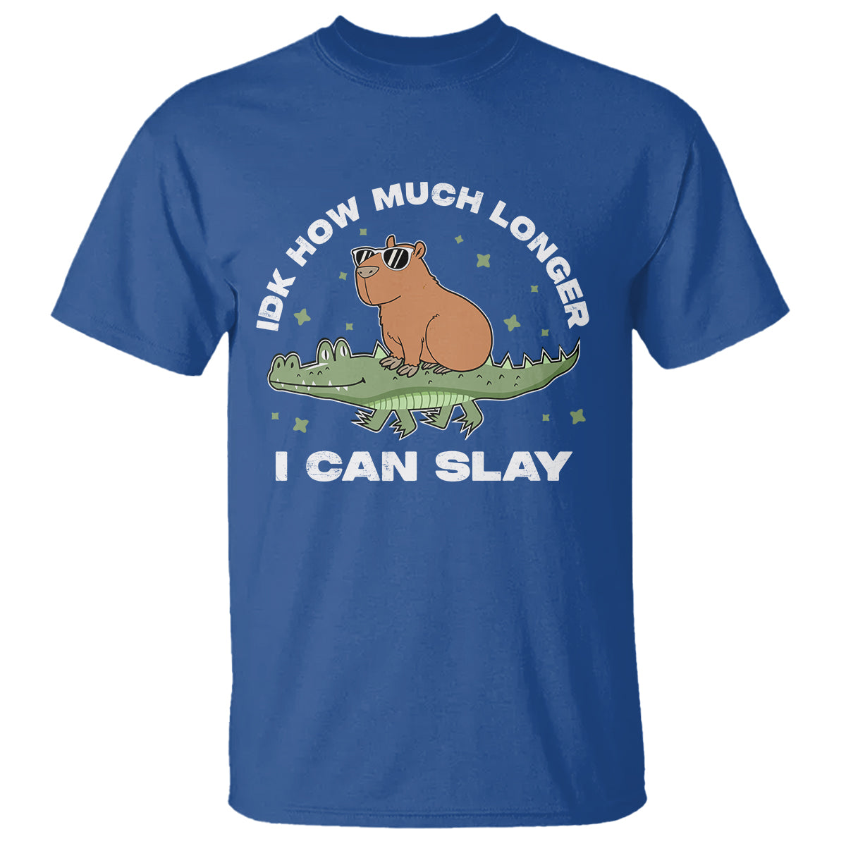 capybara-lover-t-shirt-idk-how-much-longer-i-can-slay-funny-capy-crocodile