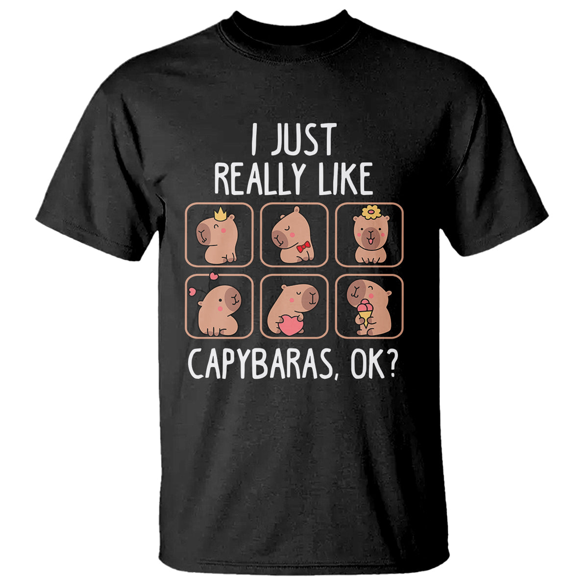 capybara-lover-t-shirt-i-just-really-like-capybaras-cute-capy
