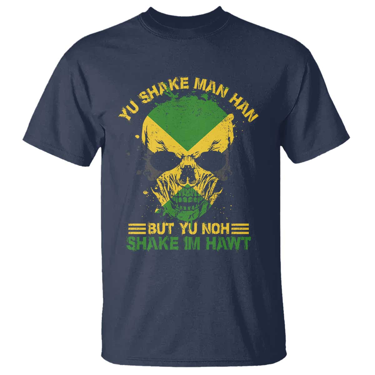 jamaican-proverbs-t-shirt-you-can-shake-a-mans-head-but-you-cannot-shake-his-heart-skull
