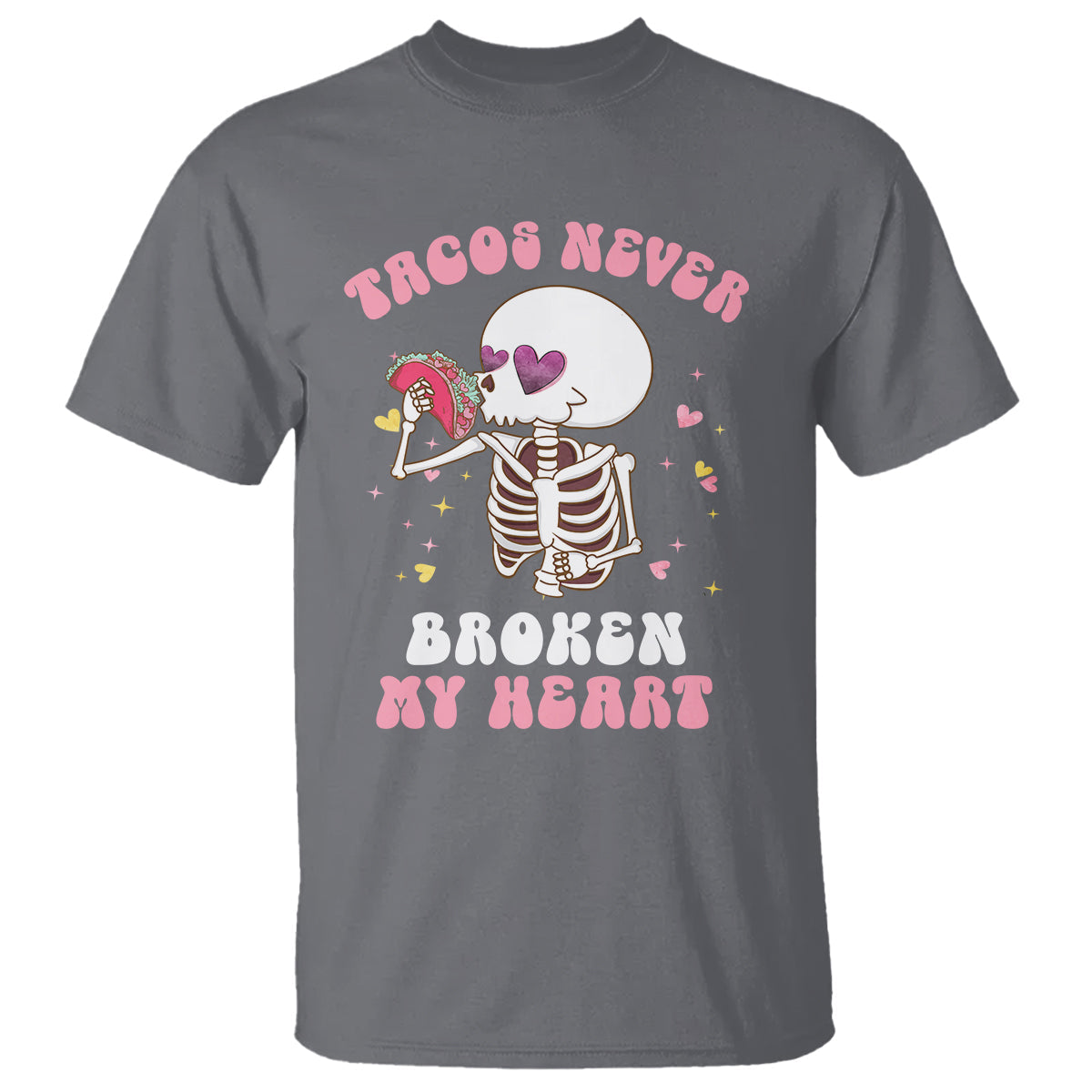 anti-valentines-day-t-shirt-tacos-never-broke-my-heart-skeleton-cinco-de-mayo-party