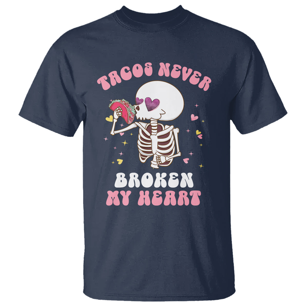 anti-valentines-day-t-shirt-tacos-never-broke-my-heart-skeleton-cinco-de-mayo-party