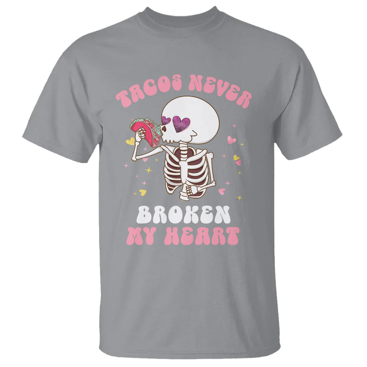 anti-valentines-day-t-shirt-tacos-never-broke-my-heart-skeleton-cinco-de-mayo-party