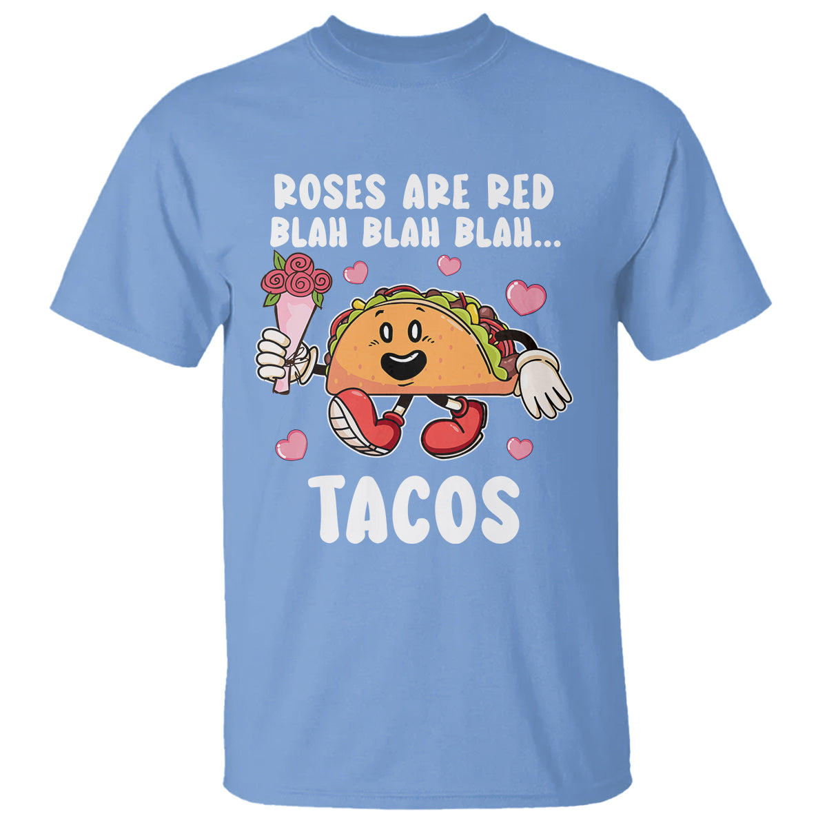 valentines-day-t-shirt-roses-are-red-blah-tacos-funny-food-lover