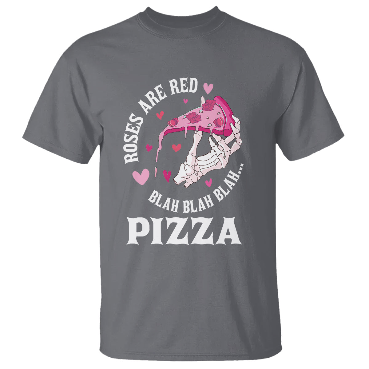 valentines-day-t-shirt-roses-are-red-blah-skeleton-pizza-funny-food-lover