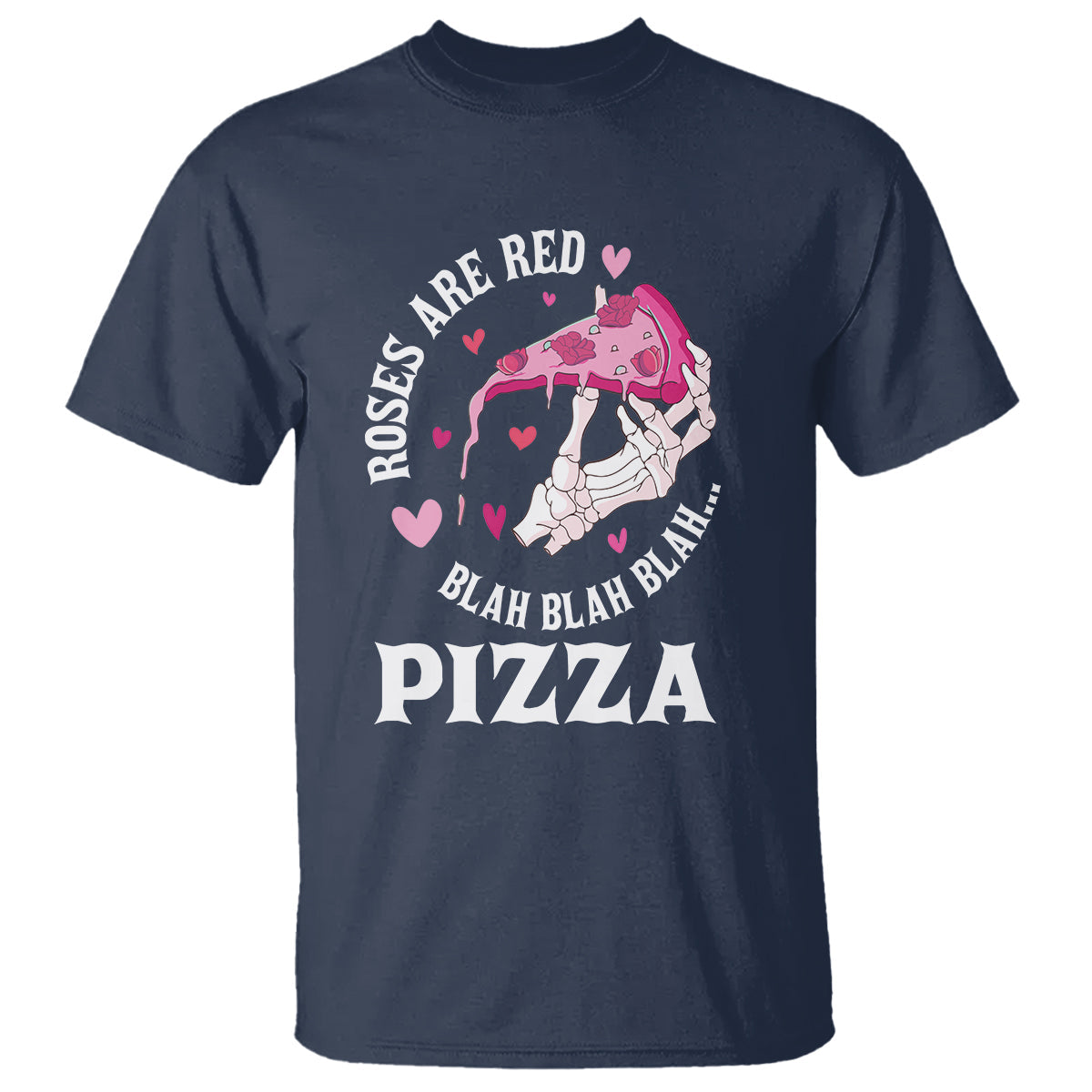 valentines-day-t-shirt-roses-are-red-blah-skeleton-pizza-funny-food-lover