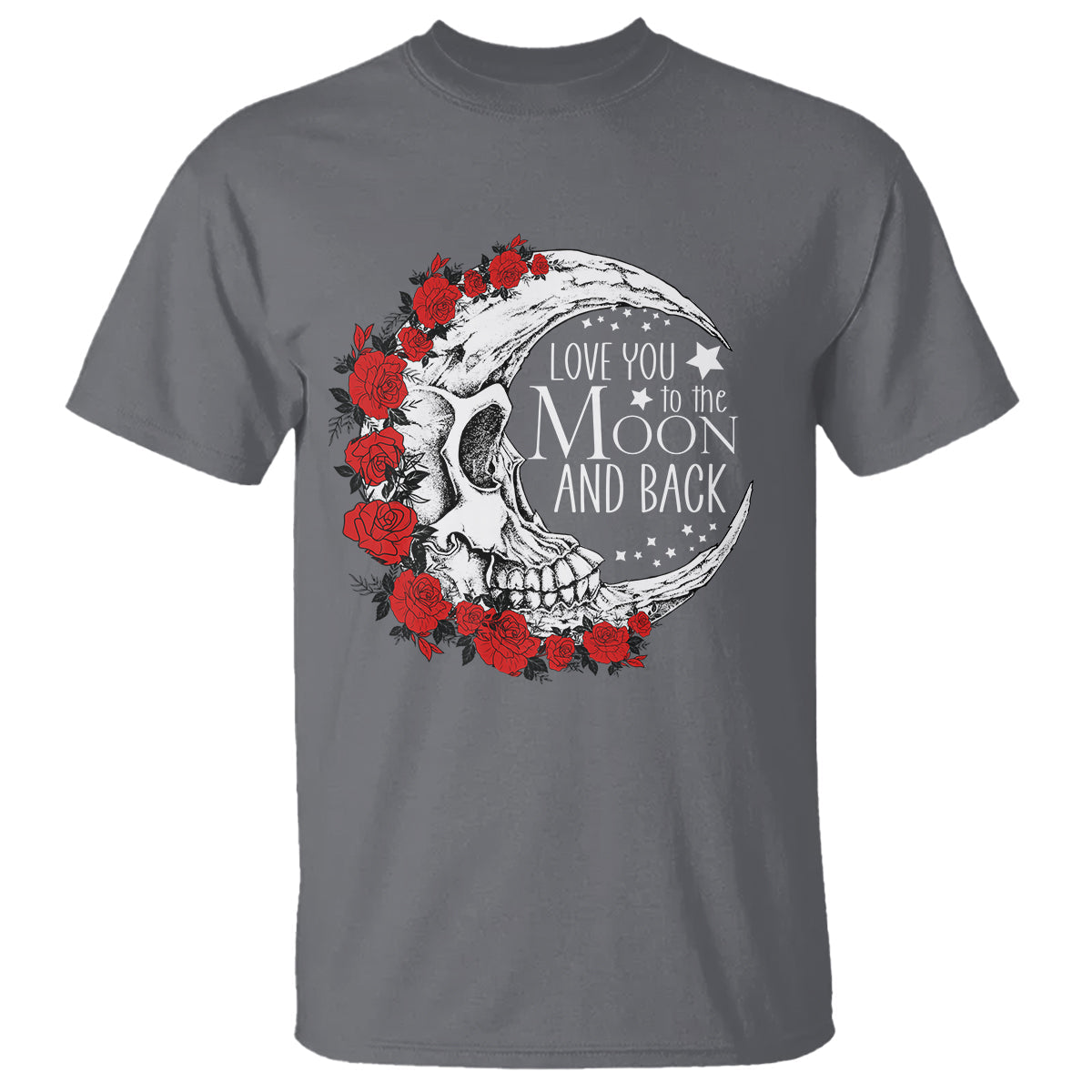 valentines-day-t-shirt-love-you-to-the-moon-and-back-skull-rose