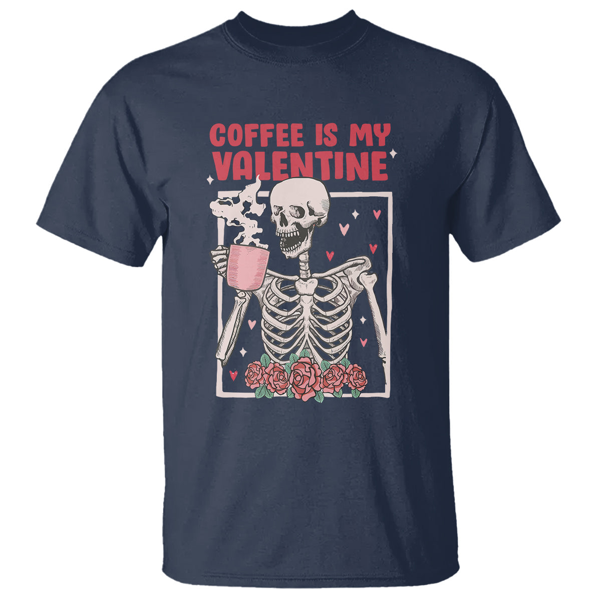 valentines-day-t-shirt-coffee-is-my-valentine-funny-skeleton
