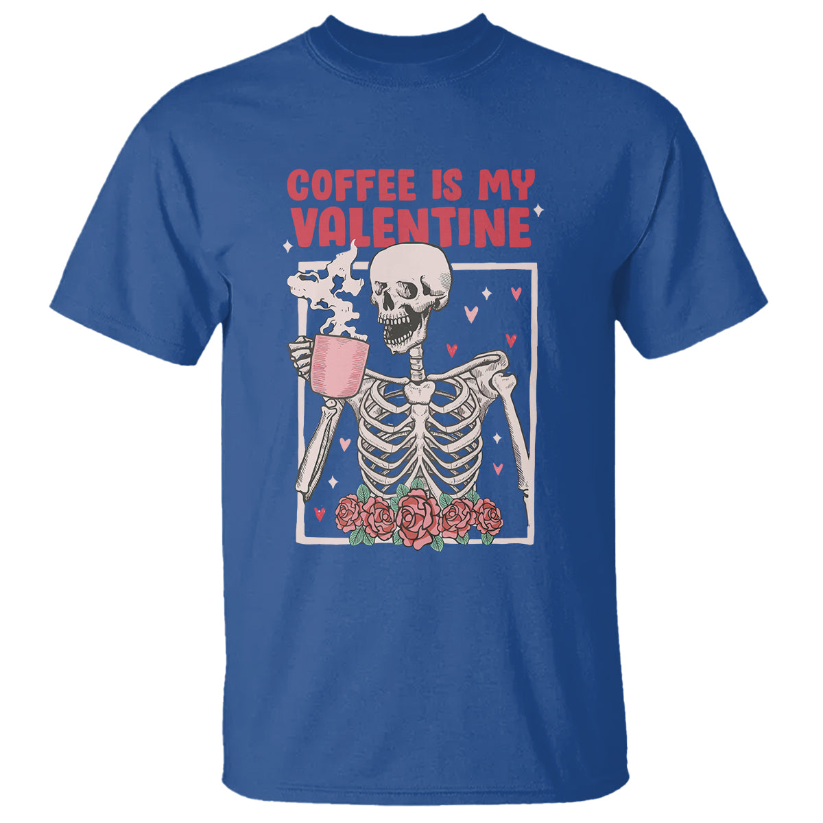 valentines-day-t-shirt-coffee-is-my-valentine-funny-skeleton