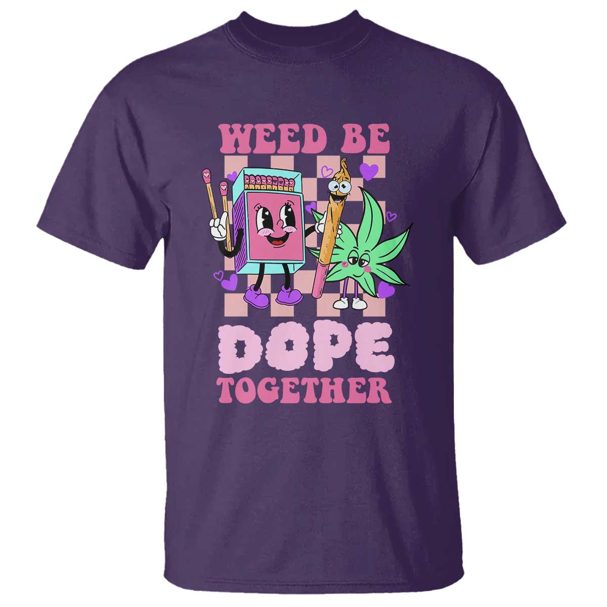 valentines-day-t-shirt-weed-be-dope-together-420-canabis