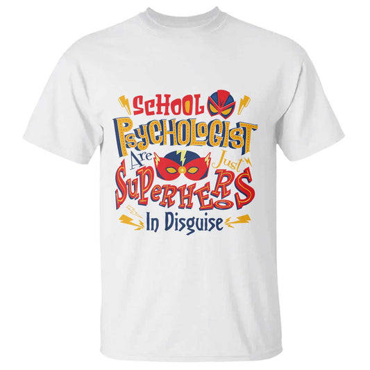 school-psychologist-t-shirt-are-just-superheroes-in-disguise