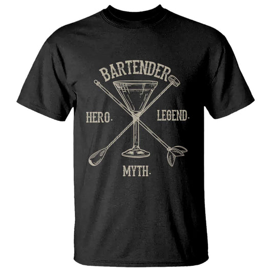 bartender-hero-myth-legend-t-shirt