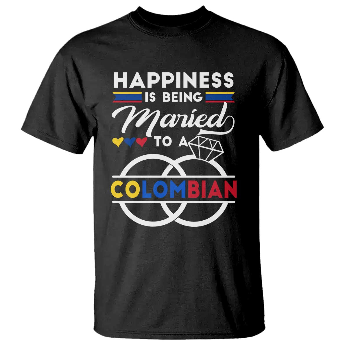 happiness-is-being-married-to-a-colombian-t-shirt