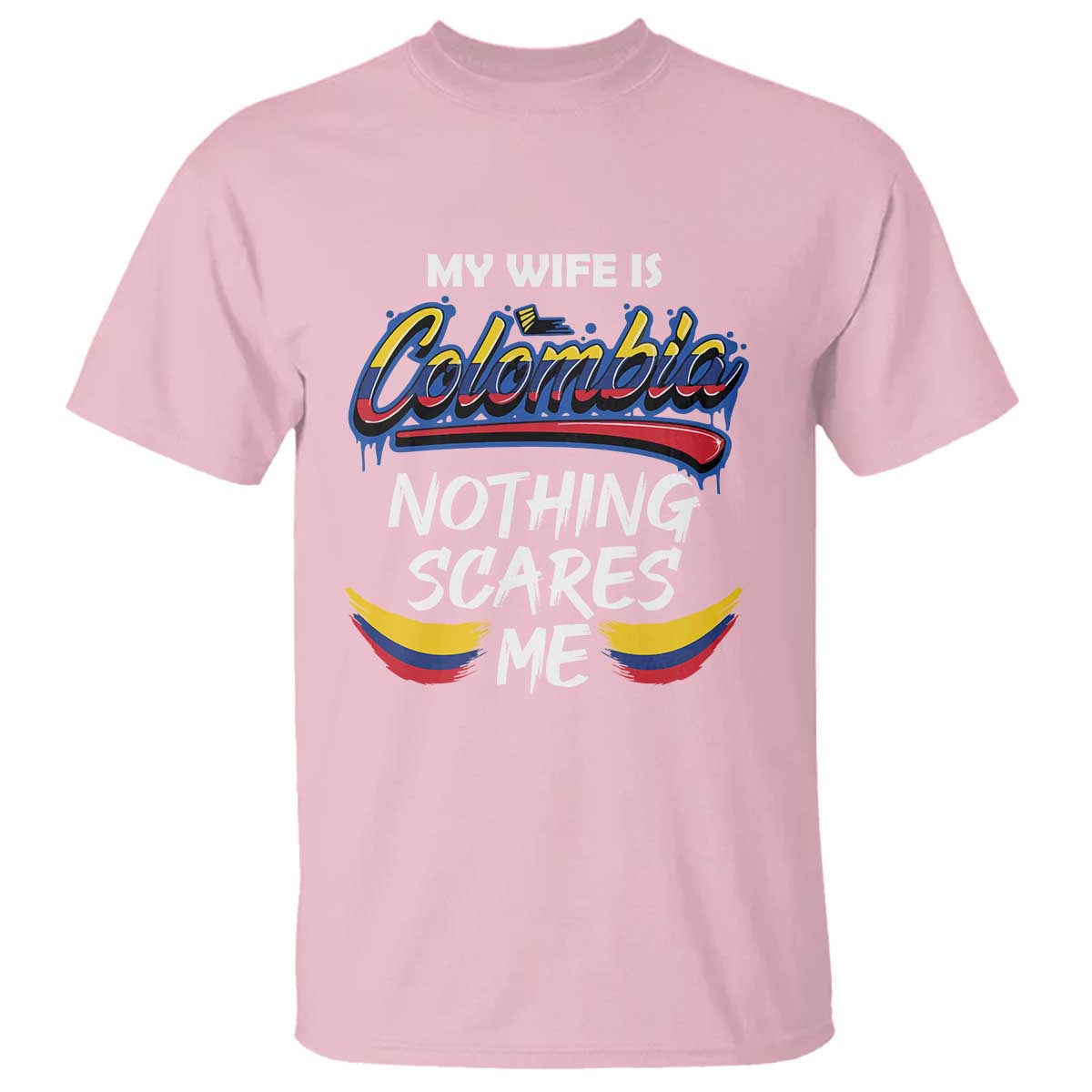 funny-my-wife-is-colombian-t-shirt-nothing-scares-me-colombia-flag
