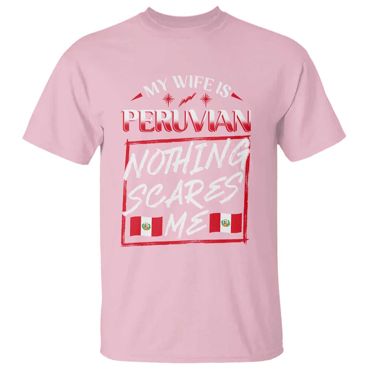 funny-my-wife-is-peruvian-t-shirt-nothing-scares-me-peru-flag