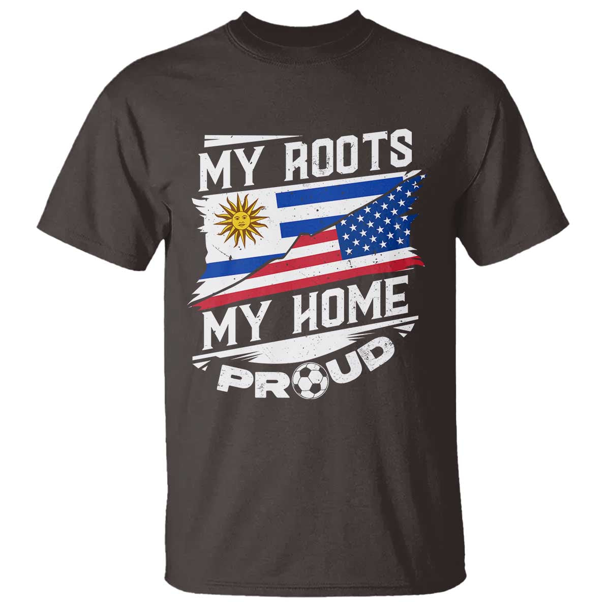 uruguayan-american-t-shirt-my-roots-my-home-proud