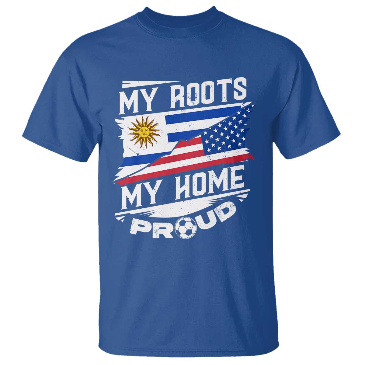 uruguayan-american-t-shirt-my-roots-my-home-proud