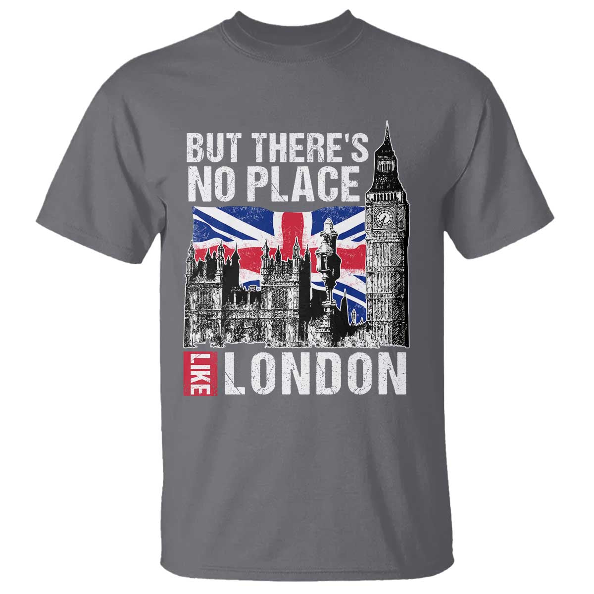traveling-london-trip-t-shirt-but-theres-no-place-like-london