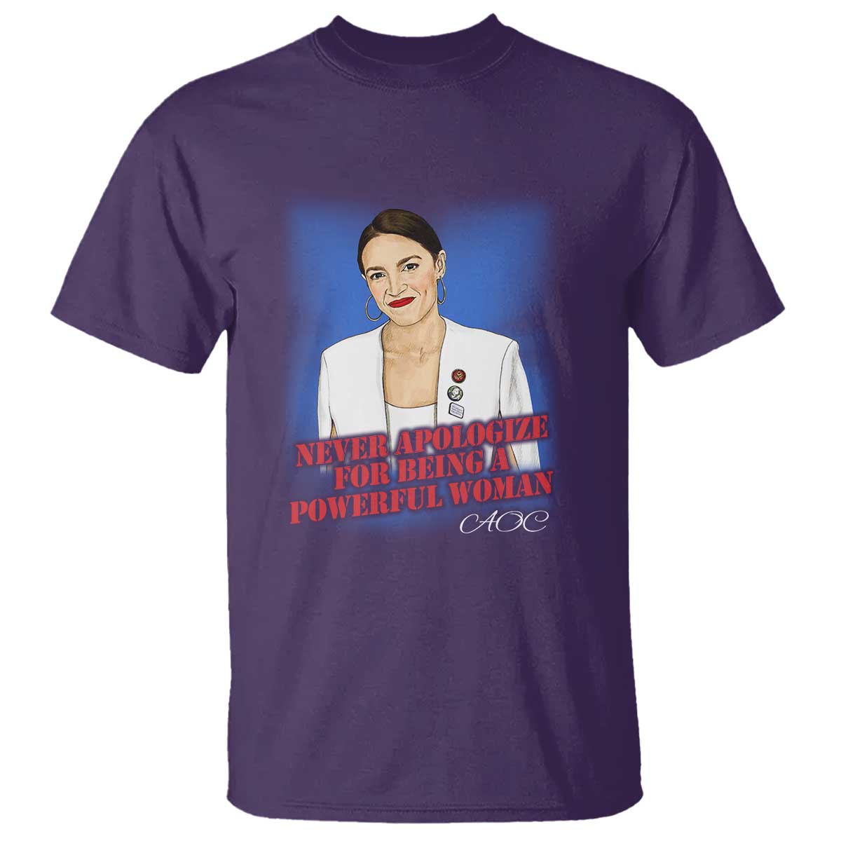 aoc-t-shirt-never-apologize-for-being-a-powerful-woman