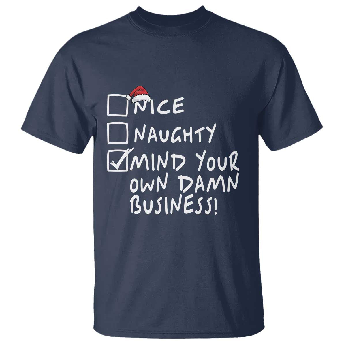 funny-christmas-t-shirt-naughty-nice-mind-your-own-damn-business