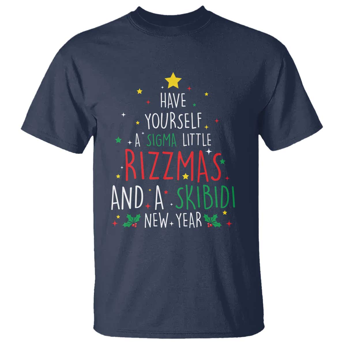 funny-xmas-t-shirt-have-yourself-a-sigma-little-rizzmas-and-a-skibidi-new-year