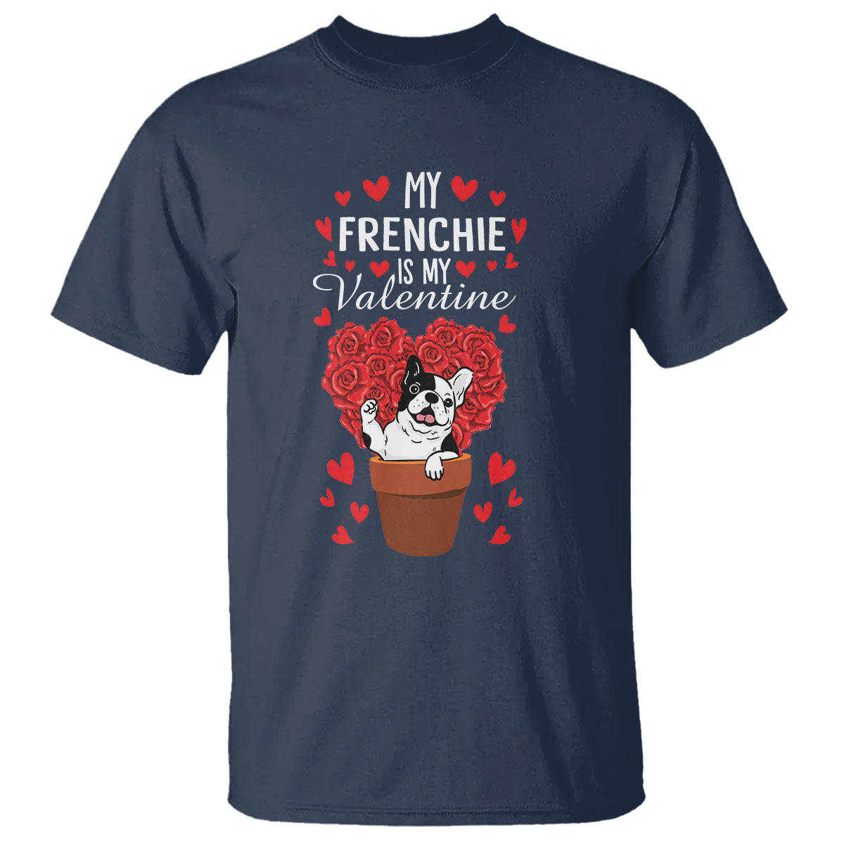 valentines-day-t-shirt-my-frenchie-is-my-valentine-cute-french-bulldog-rose-heart