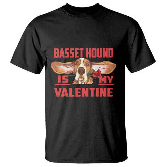 valentines-day-t-shirt-basset-hound-is-my-valentine-funny-dog-rose