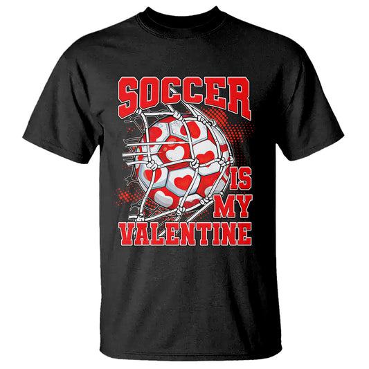 valentines-day-t-shirt-soccer-is-my-valentine-funny-sport