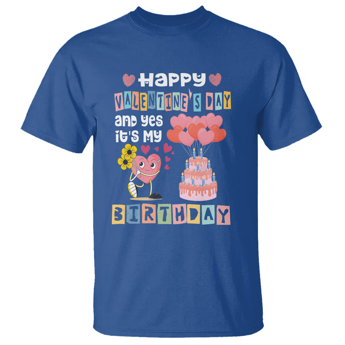 happy-valentines-day-and-yes-it-is-my-birthday-funny-heart-t-shirt
