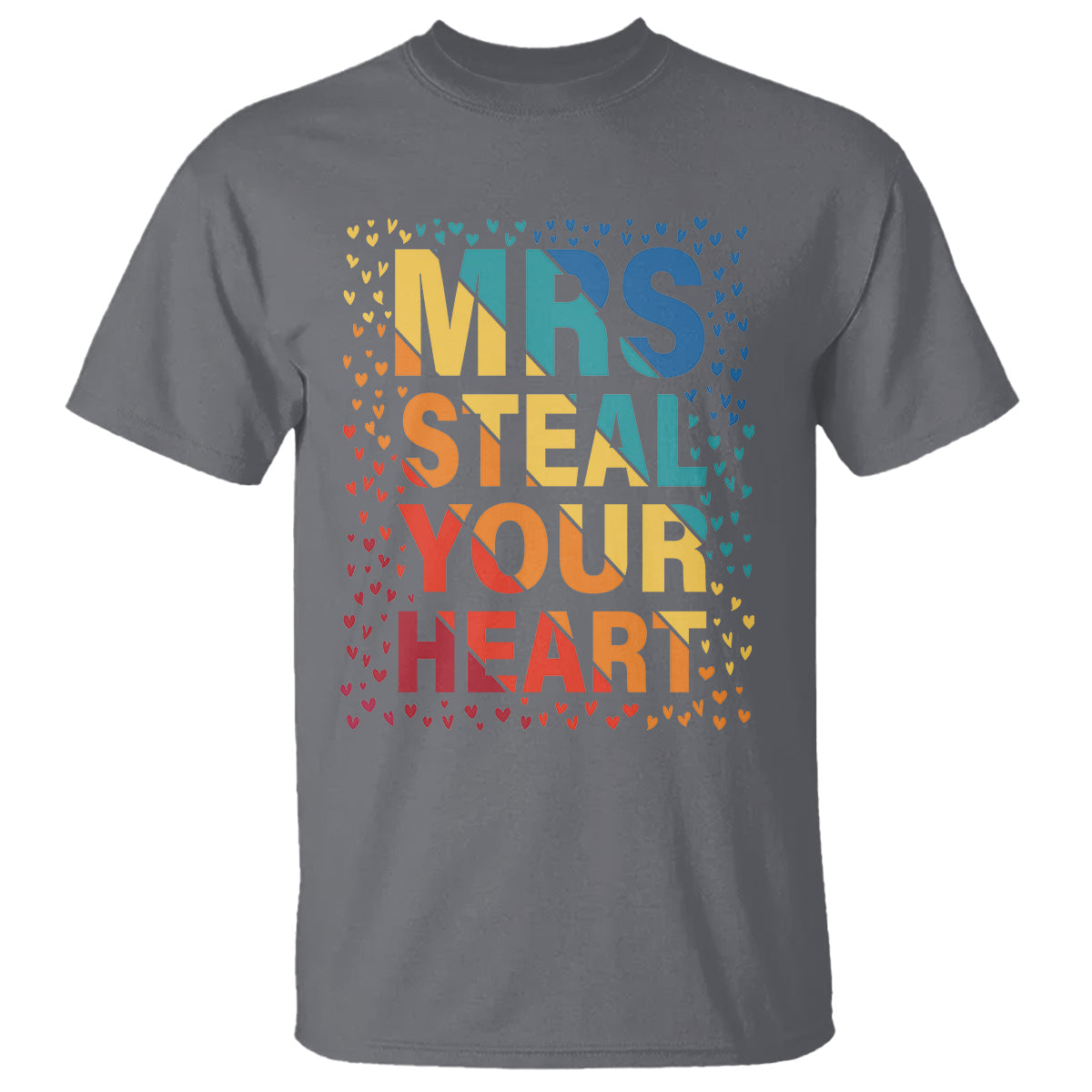 valentines-day-t-shirt-mrs-steal-your-heart-funny-rainbow-heart