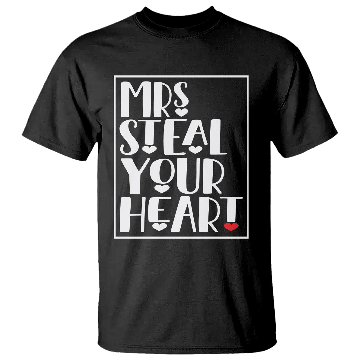 valentines-day-t-shirt-mrs-steal-your-heart-funny-heart