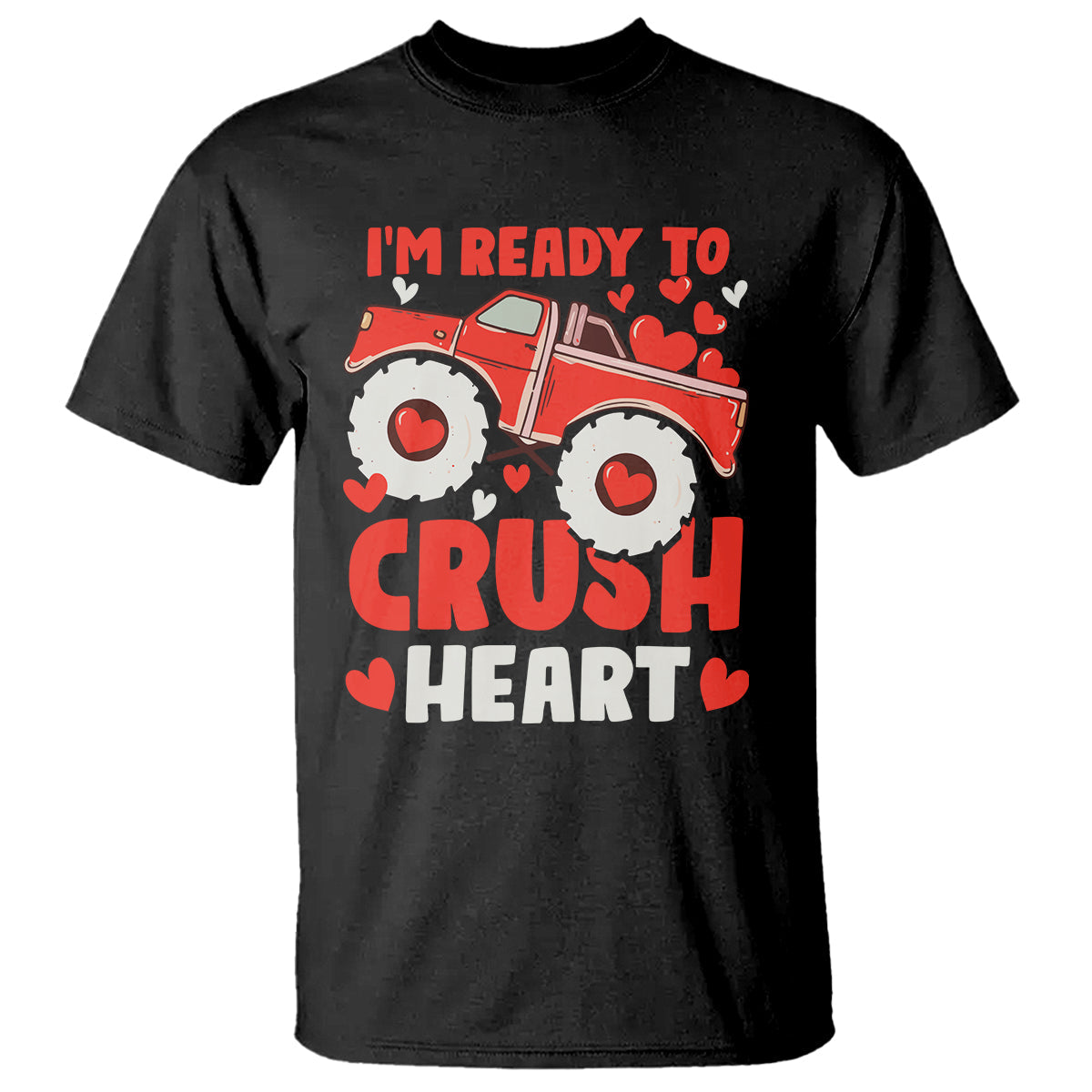 valentines-day-t-shirt-i-ready-to-crush-hearts-monster-truck