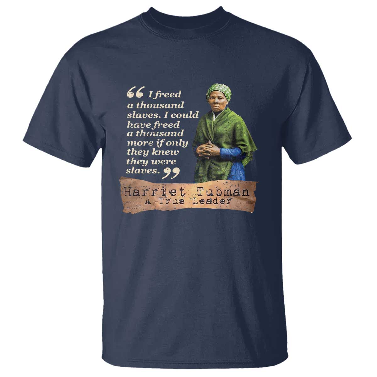 harriet-tubman-t-shirt-if-only-they-knew-they-were-slaves-black-history