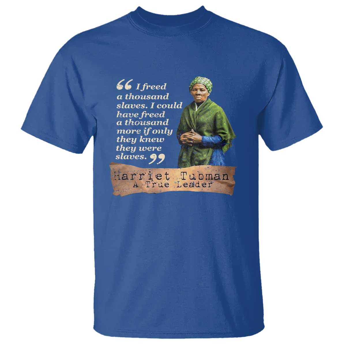 harriet-tubman-t-shirt-if-only-they-knew-they-were-slaves-black-history