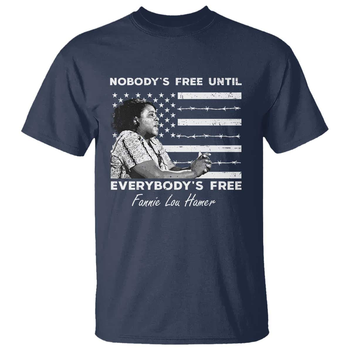 fannie-lou-hamer-t-shirt-nobodys-free-until-everybodys-free-black-history