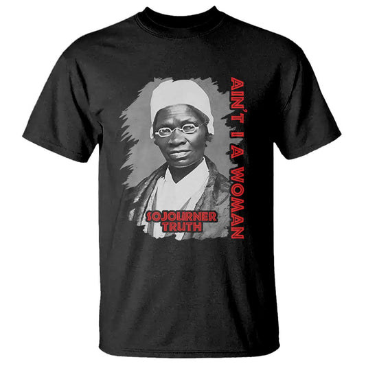 sojourner-truth-t-shirt-aint-i-a-women-black-history