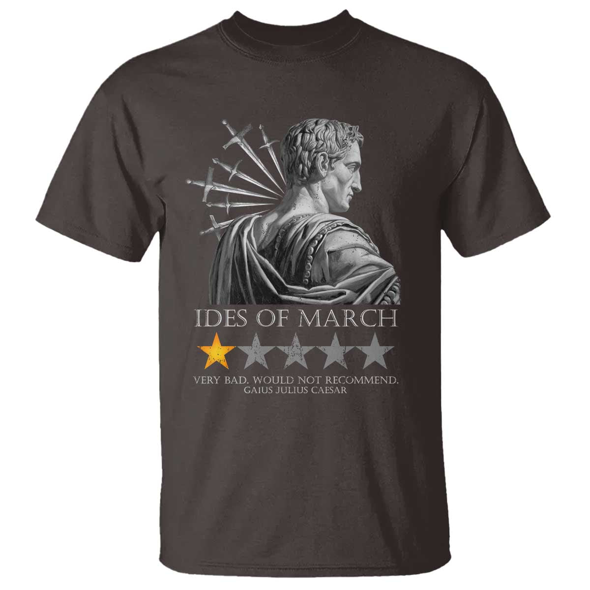 julius-caesar-t-shirt-ides-of-march-very-bad-would-not-recommend