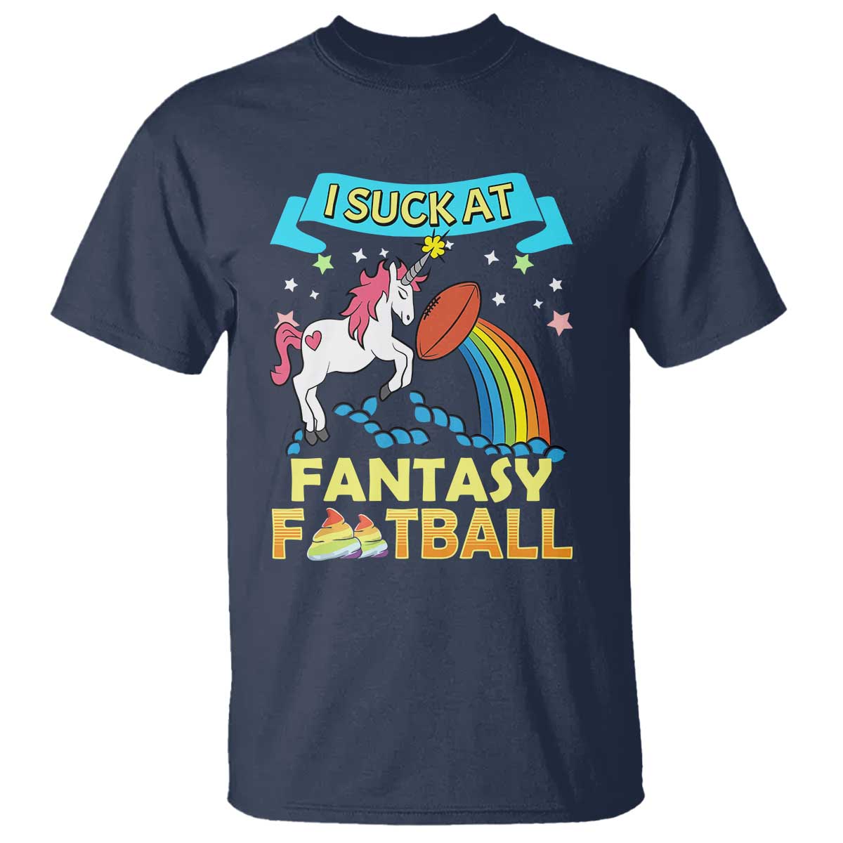 funny-i-suck-at-fantasy-football-t-shirt-unicorn-rainbow-loser