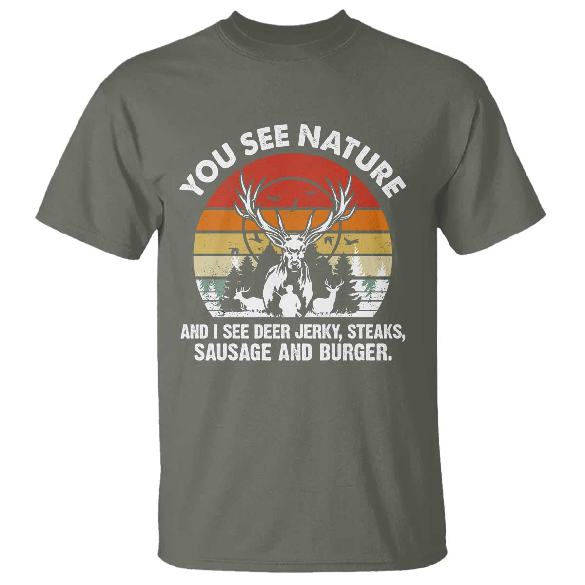 funny-hunting-t-shirt-you-see-nature-i-see-deer-jerky