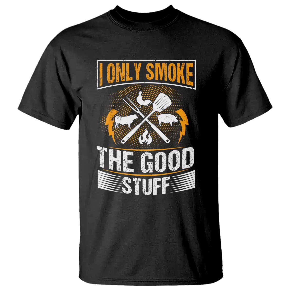 funny-bbq-grilling-pitmaster-t-shirt-i-only-smoke-the-good-stuff