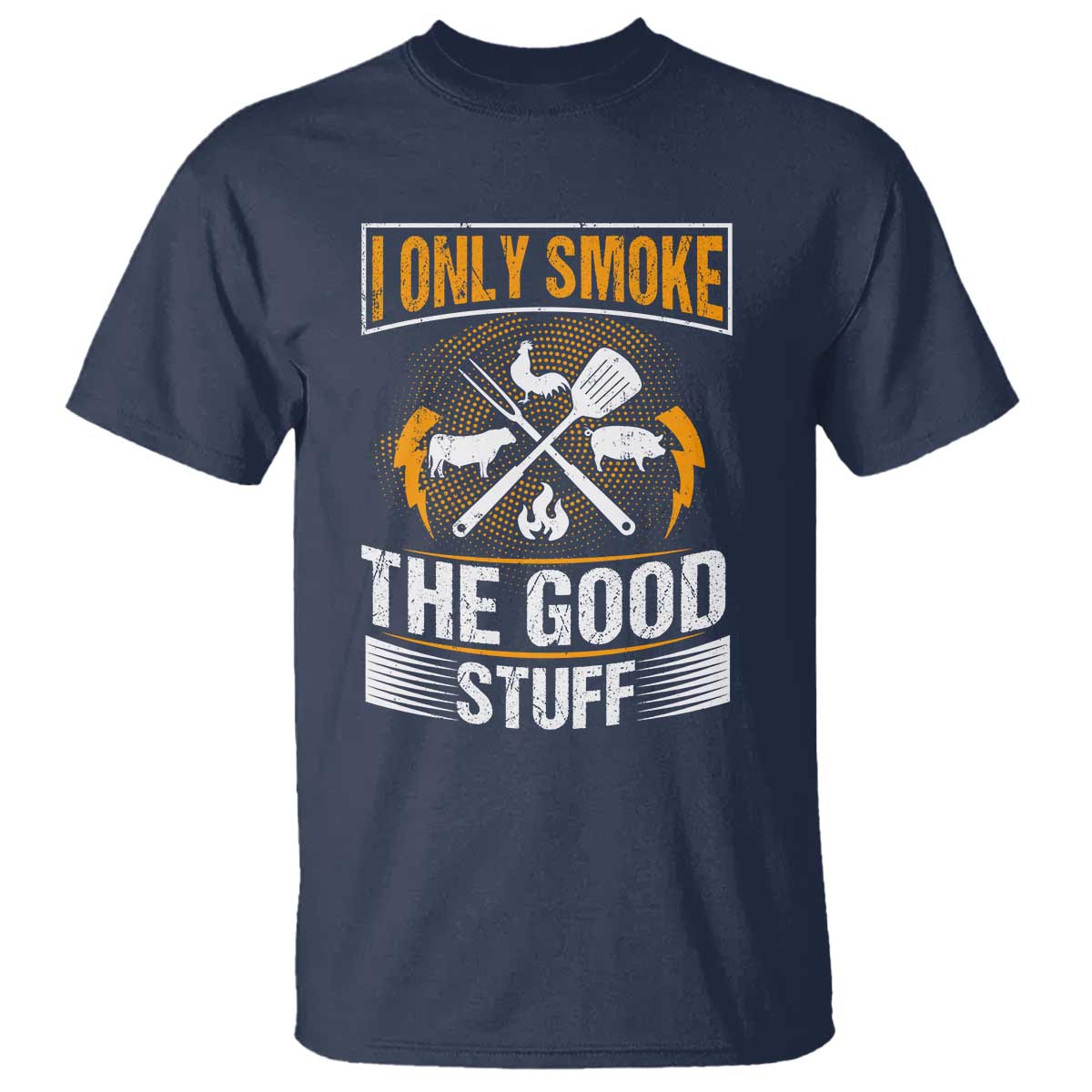 funny-bbq-grilling-pitmaster-t-shirt-i-only-smoke-the-good-stuff