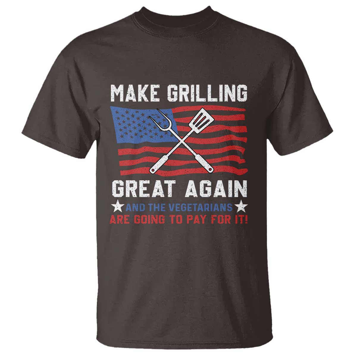 funny-bbq-lover-t-shirt-make-grilling-great-again-and-the-vegetarians-are-going-to-pay-for-it