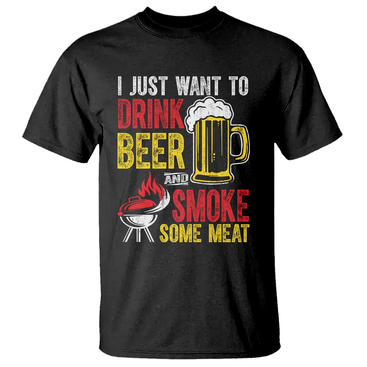 funny-bbq-beer-lover-t-shirt-just-want-to-drink-beer-and-smoke-some-meat