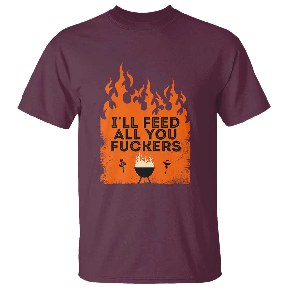 funny-bbq-grilling-t-shirt-ill-feed-all-you-fxxkers