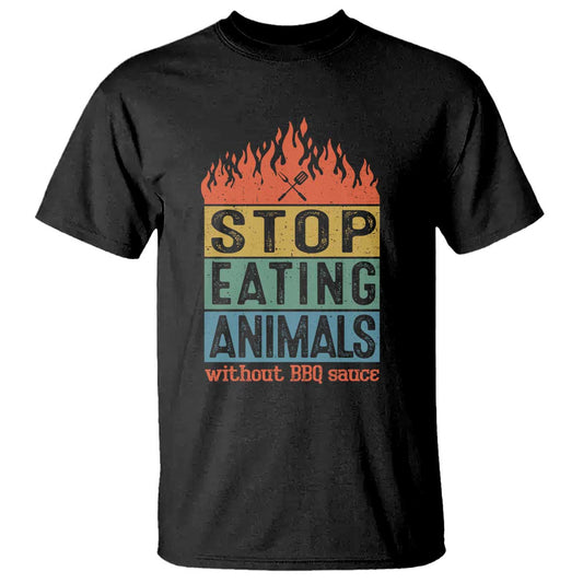 funny-bbq-lover-t-shirt-stop-eating-animals-without-bbq-sauce-anti-vegan-jokes