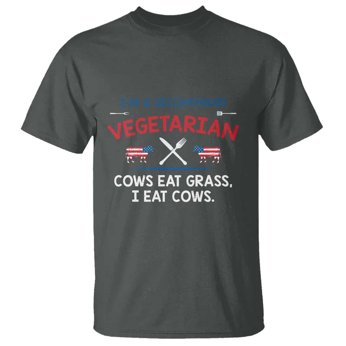 funny-bbq-lover-t-shirt-cow-eat-grass-i-eat-cow-anti-vegan-jokes