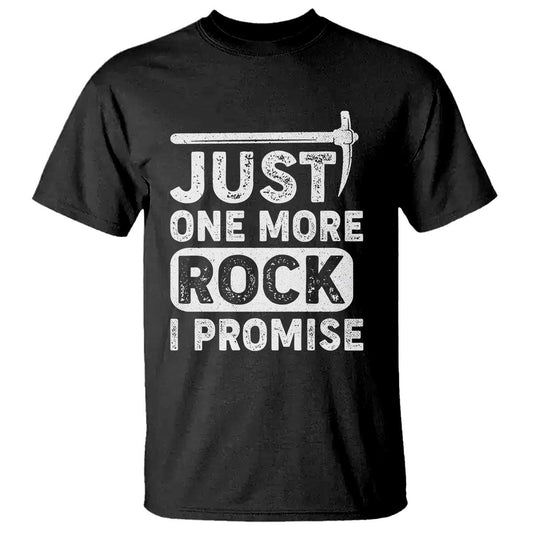rock-collector-t-shirt-just-one-more-rock-i-promise